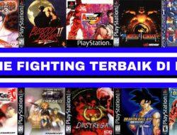 17 Rekomendasi Game Fighting Terbaik Di PS1 Yang Masih Bisa Kamu Mainkan Hingga Saat Ini..